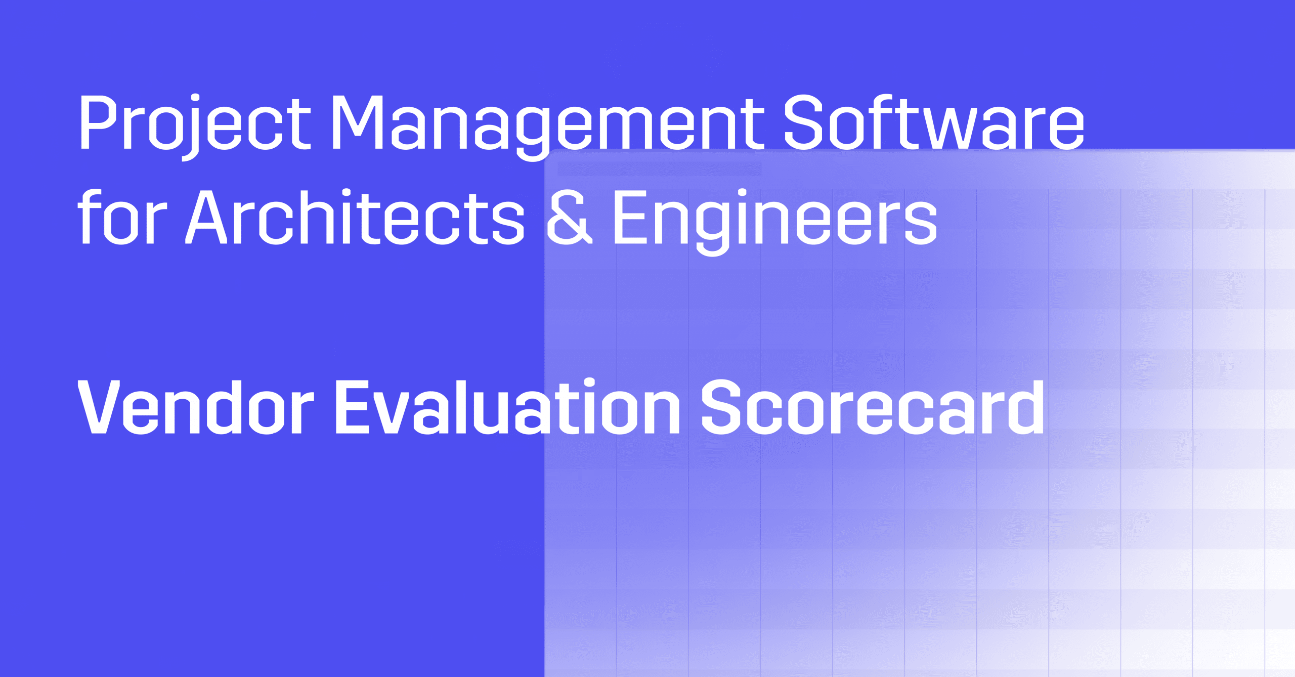 PM software evaluation scorecard