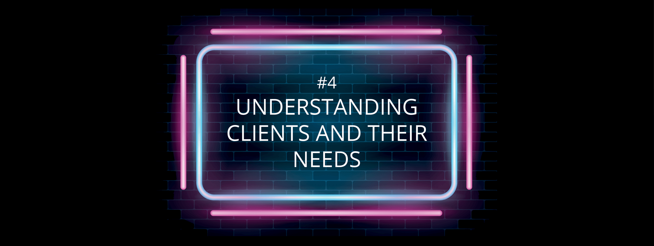 Best practice — Understanding your clients and their needs
